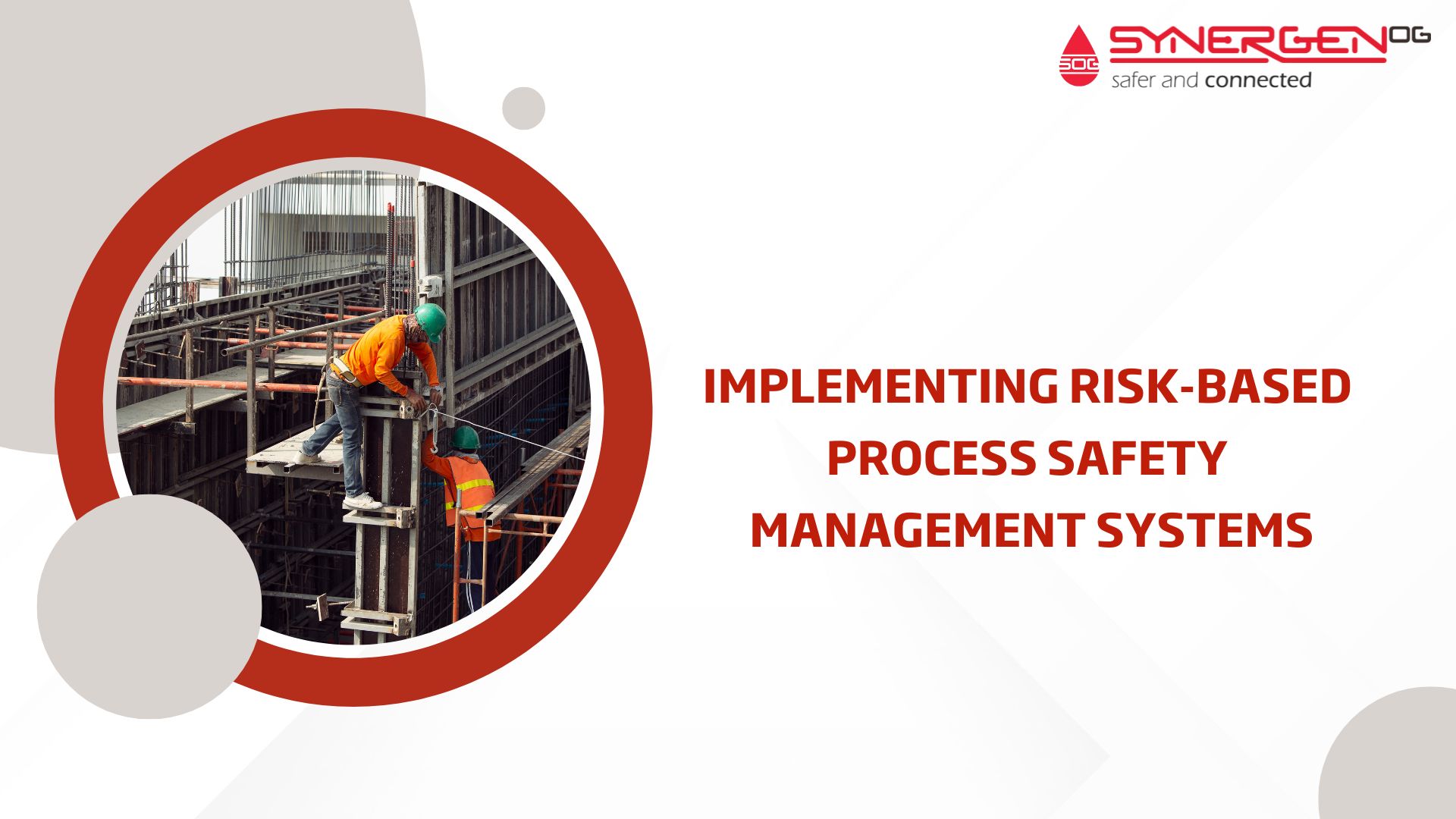 Implementing Risk Based Process Safety Management