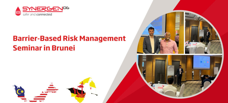 Barrier-Based Risk Management Seminar in Brunei