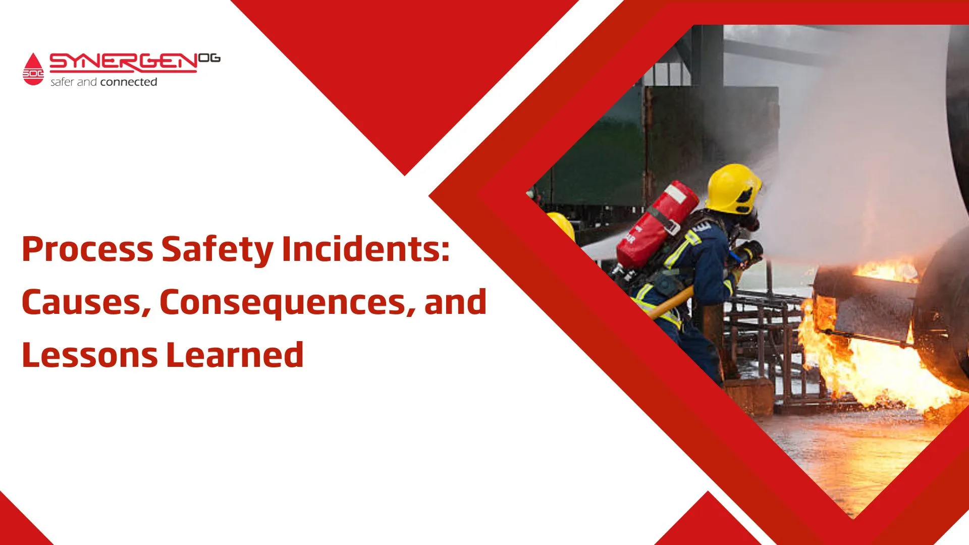process safety incidents causes