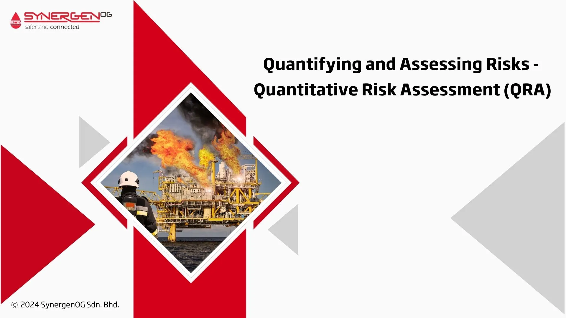 Quantifying and Assessing Risks - Quantitative Risk Assessment (QRA)