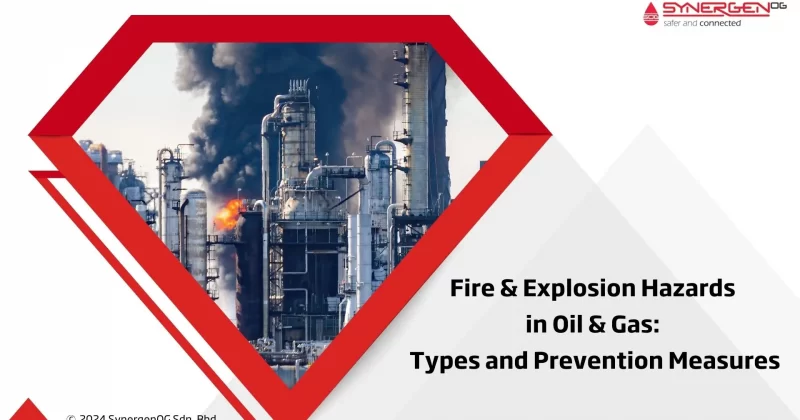 Fire and explosion hazards and prevention measures